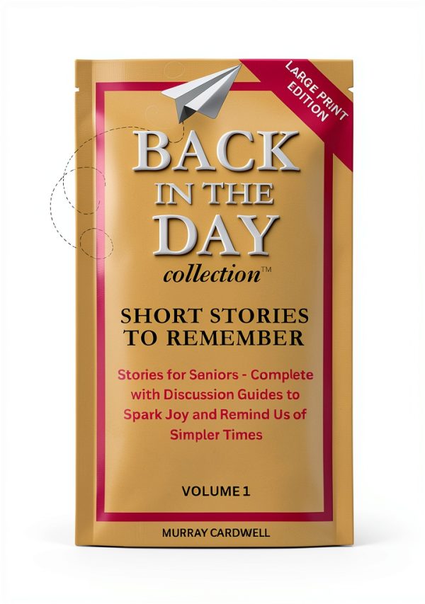 Short Stories for Seniors – Back in the Day Kindle eBook, Large Print-0